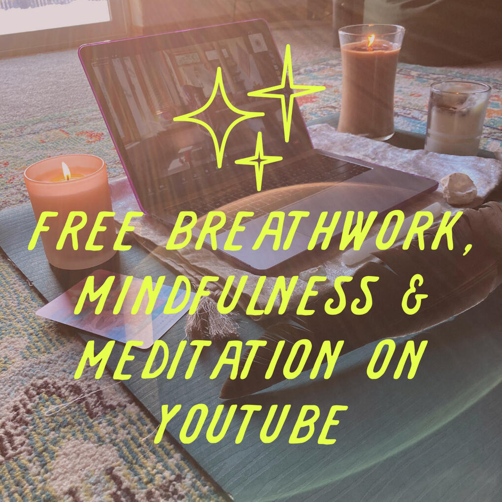 Free online editation resources Laptop and ritual tools on a yoga mat on the floor with the words "free breathwork, mindfulness & meditation on YouTube" overlayed in playful font.